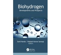 Biohydrogen : Developments and Prospects