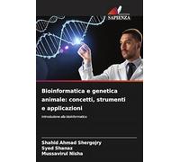 Bioinformatica e genetica animale: concetti, strumenti e applicazioni