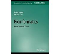 Bioinformatics : A One Semester Course