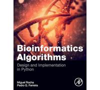 Bioinformatics Algorithms: Design and Implementation in Python