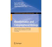 Bioinformatics and Computational Biology: 18th International Conference, BICOB 2026, Honolulu, Hawaii, USA, March 23-25, 2026, Proceedings (Communications in Computer and Information Science, 2977)