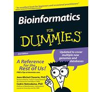 Bioinformatics For Dummies, 2nd Edition