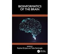 Bioinformatics of the Brain
