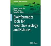 Bioinformatics Tools for Predictive Ecology and Fisheries (Sustainability Sciences in Asia and Africa)