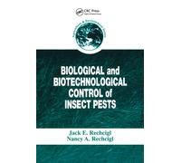 Biological and Biotechnological Control of Insect Pests