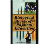 Biological Basis of Physical Education