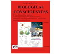 Biological Consciousness, Volume 4: DNA and intracellular equations. The intracellular structure: Nucleus, endoplasmic reticulum, Golgi apparatus, ... series and Physical Covering Univese series)