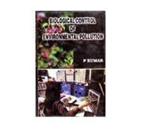 Biological Control of Environmental Pollution