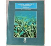 Biological Oceanography: An Introduction: Second Edition