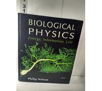 Biological Physics: Energy, Information, Life