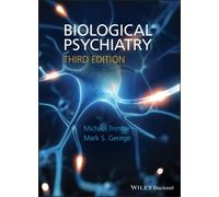 Biological Psychiatry by Mark (Medical University Of South Caroli