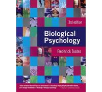 Biological Psychology: Written by Dr Fred Toates, 2011 Edition, (3rd Edition) Publisher: Prentice Hall [Paperback]