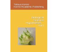 Biological Science Hypotheses Vol.1