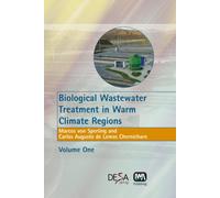 Biological Wastewater Treatment in Warm Climate Regions