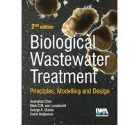 Biological Wastewater Treatment: Principles, Modelling and Design