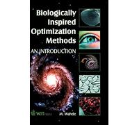 Biologically Inspired Optimization Methods: An Introduction