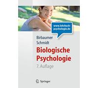 Biologische Psychologie (Springer-Lehrbuch)