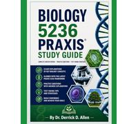 Biology 5236 Praxis Study Guide (Teacher Certification Mastery Series)