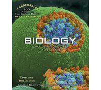 Biology: An Illustrated History of Life Science (100 Ponderables): An Illustrated History of Life Science (Ponderables)