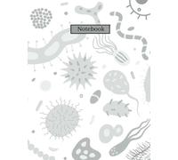 Biology Composition Notebook College-ruled : Bacteria Microorganism Illustration: For Back to School, College, Microbiology, Research, Lab 8.5" x 11"