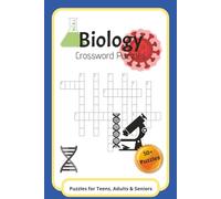 Biology Crossword Puzzle: Biology Crossword Puzzles: Crossword Puzzles with Easy-to-Read Print about Biology, Science, Organisms | 6x9 inches, 120 ... Gift for Vacations, Holidays, and Relaxation