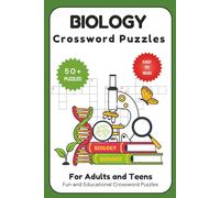 Biology Crossword Puzzle Book: Educational and Fun Puzzles on DNA, Cells, Genetics, Human Anatomy, and More - 50+ Crosswords with Easy-to-Read Print | ... Teens, Students, Teachers & Science Lovers