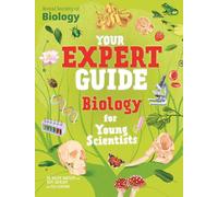 Biology for Young Scientists (Your Expert Guide)