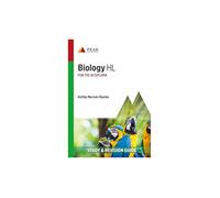 Biology HL: Study & Revision Guide for the IB Diploma