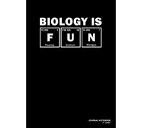 Biology Is Fun: Journal, Notebook, Or Diary | 120 Blank Lined Pages | 7" X 10" | Matte Finished Soft Cover