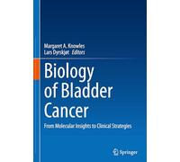 Biology of Bladder Cancer: From Molecular Insights to Clinical Strategies
