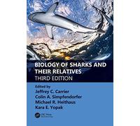 Biology of Sharks and Their Relatives (CRC Marine Biology Series)