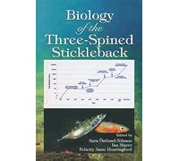 Biology of the Three-Spined Stickleback (CRC Marine Biology Series)