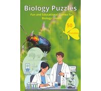 Biology Puzzle Book 50 Puzzles for Learning and Fun | Puzzles to challenge knowledge| 6x9 inches | Ideal as a Gift, Study Aid, or Relaxation | Solutions Included