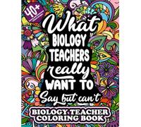 Biology Teacher: Coloring Book For Adults