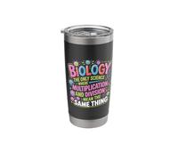 Biology Where Multiply and Divide Mean Same Thing - Stainless Steel Insulated Tumbler
