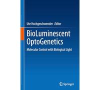 BioLuminescent OptoGenetics: Molecular Control with Biological Light