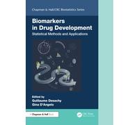 Biomarkers in Drug Development : Statistical Methods and Applications