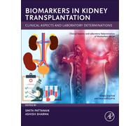 Biomarkers in Kidney Transplantation : Clinical Aspects and Laboratory Determinations