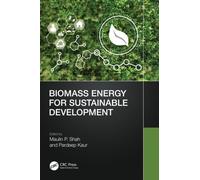 Biomass Energy for Sustainable Development