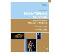 Biomaterials Science: An Introduction to Materials in Medicine