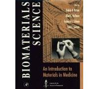 Biomaterials Science:: An Introduction to Materials in Medicine