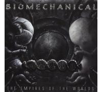 Biomechanical - Empires of World by Biomechanical (2008-01-13)
