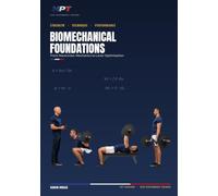 Biomechanical Foundations: Biomechanical Foundations - From Newtonian Mechanics to Lever Optimisation