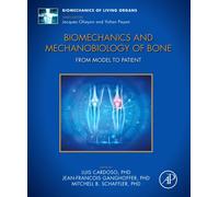 Biomechanics and Mechanobiology of Bone : From Model to Patient