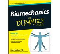 Biomechanics For Dummies