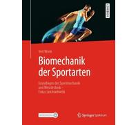 Biomechanik der Sportarten by Veit Wank - 9783662605233