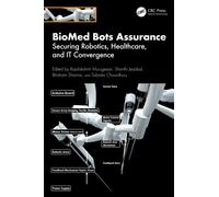 BioMed Bots Assurance : Securing Robotics, Healthcare, and IT Convergence