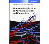 Biomedical Applications of Polymeric Materials and Composites