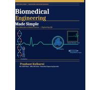 Biomedical Engineering Made Simple