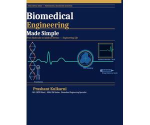 Biomedical Engineering Made Simple